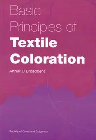 Basic Principles of Textile Coloration By Arthur D. Broadbent ebook free download |Textile Study Center | textilestudycenter.com