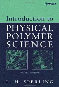 Introduction To Physical Polymer Science pdf free download | Textile Study Center | textilestudycenter.com