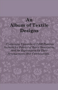 An Album of Textile Designs ebook free download | An Album of Textile Designs pdf free download | textile study center | textilestudycenter.com