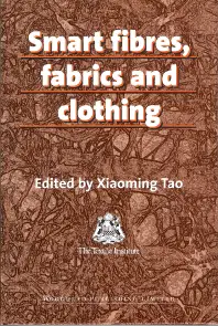 Smart ﬁbres fabrics and clothing Edited by Xiaoming Tao ebook free downlaod | textile study center | textilestudycenter.com