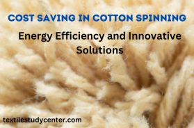 Cost Saving in Cotton Spinning