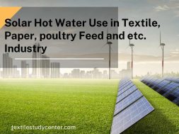 Solar Hot Water Use in Textile, Paper, poultry Feed and etc. Industry (1)