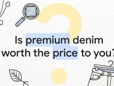 is premium denim worth the price to you