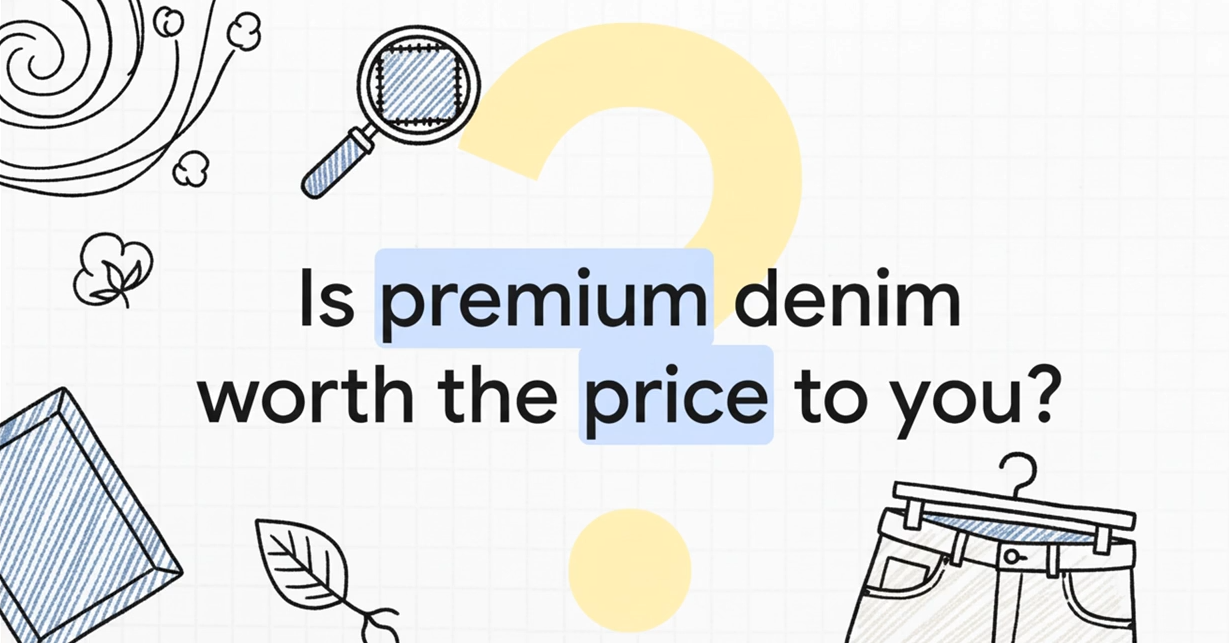 The Ultimate Guide to Premium Denim: Quality, Craftsmanship and Trends